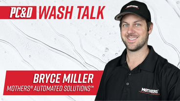 Wash Talk Ep. 207 with Bryce Miller: Mothers Automated Solutions® enters automated sector
